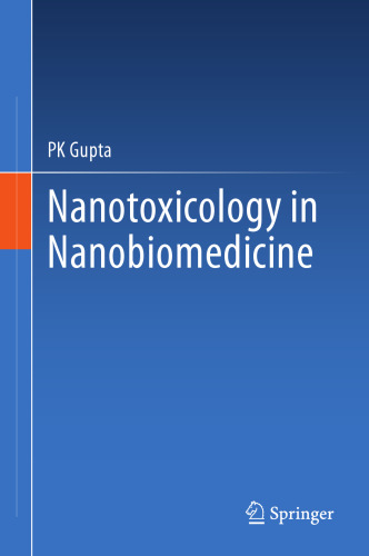 Nanotoxicology in Nanobiomedicine