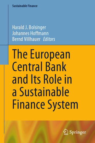 The European Central Bank and Its Role in a Sustainable Finance System