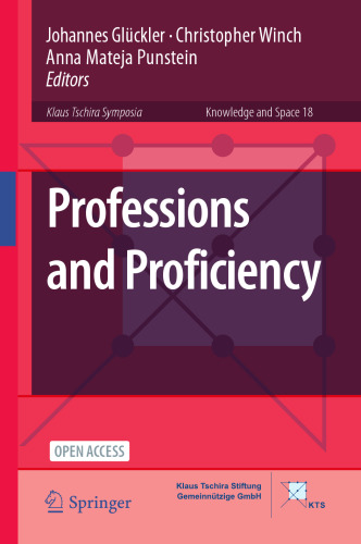 Professions and Proficiency (Knowledge and Space, 18)