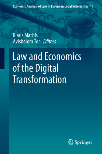 Law and Economics of the Digital Transformation