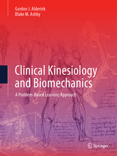 Clinical Kinesiology and Biomechanics: A Problem-Based Learning Approach