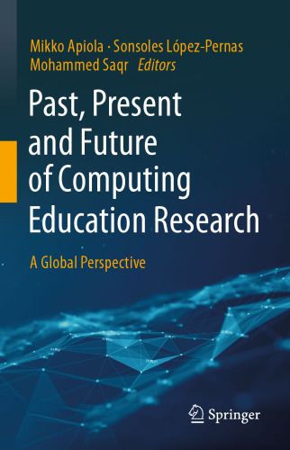 Past, Present and Future of Computing Education Research: A Global Perspective