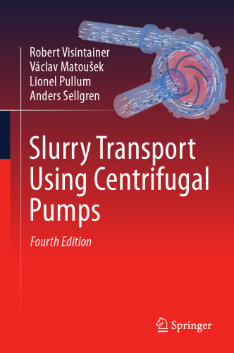 Slurry Transport Using Centrifugal Pumps