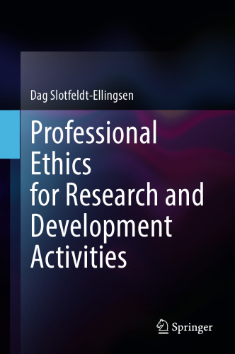 Professional Ethics for Research and Development Activities