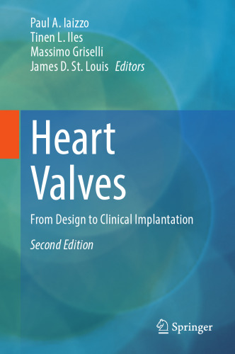 Heart Valves: From Design to Clinical Implantation