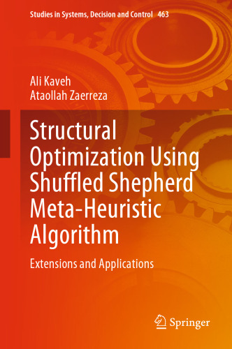 Structural Optimization Using Shuffled Shepherd Meta-Heuristic Algorithm: Extensions and Applications