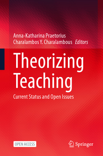 Theorizing Teaching: Current Status and Open Issues