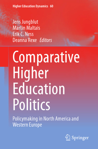 Comparative Higher Education Politics: Policymaking in North America and Western Europe