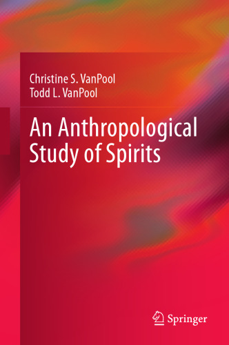 An Anthropological Study of Spirits