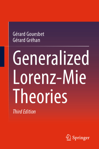 Generalized Lorenz-Mie Theories