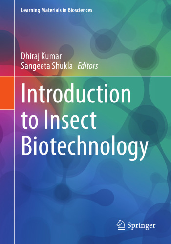Introduction to Insect Biotechnology