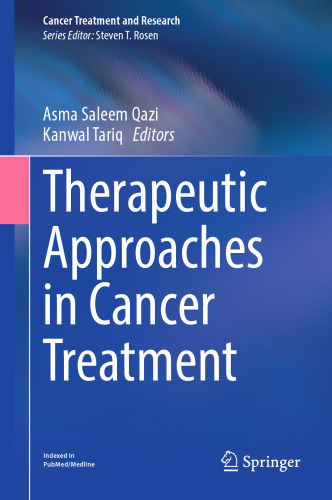Therapeutic Approaches in Cancer Treatment