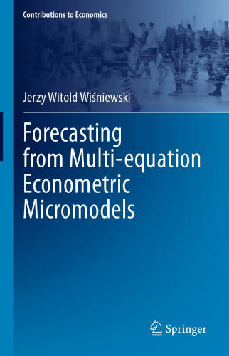 Forecasting from Multi-equation Econometric Micromodels