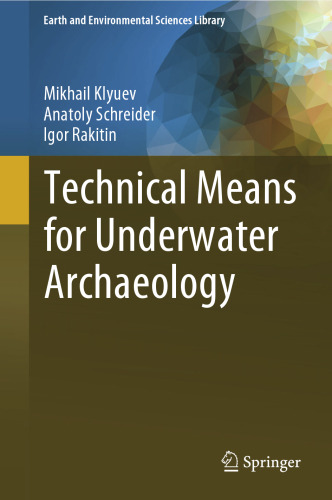 Technical Means for Underwater Archaeology
