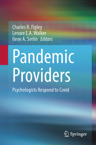 Pandemic Providers: Psychologists Respond to Covid