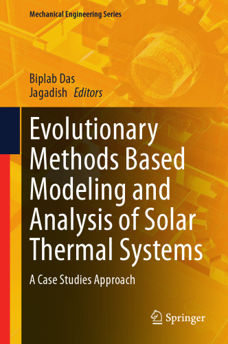 Evolutionary Methods Based Modeling and Analysis of Solar Thermal Systems: A Case Studies Approach