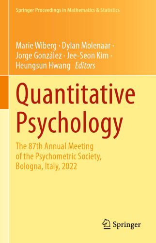 Quantitative Psychology: The 87th Annual Meeting of the Psychometric Society, Bologna, Italy, 2022