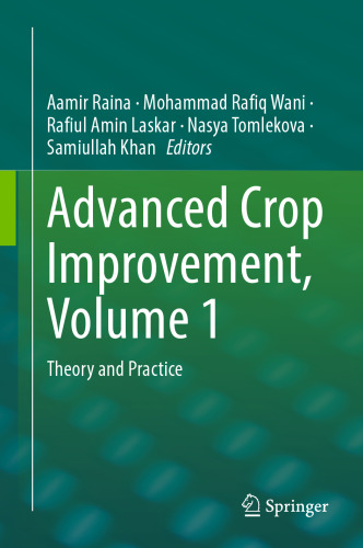 Advanced Crop Improvement, Volume 1: Theory and Practice