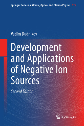 Development and Applications of Negative Ion Sources