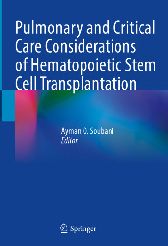Pulmonary and Critical Care Considerations of Hematopoietic Stem Cell Transplantation