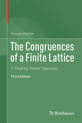 The Congruences of a Finite Lattice: A "Proof-by-Picture" Approach