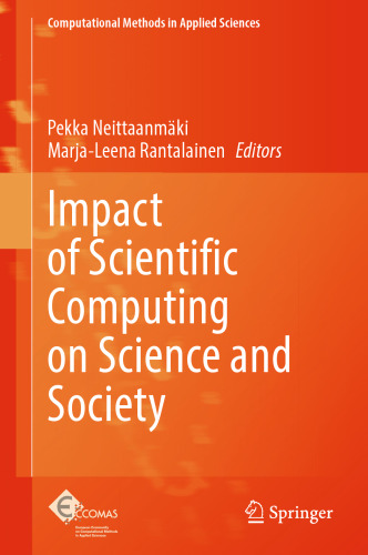 Impact of Scientific Computing on Science and Society