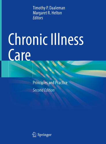Chronic Illness Care: Principles and Practice