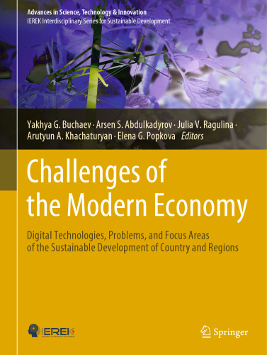 Challenges of the Modern Economy: Digital Technologies, Problems, and Focus Areas of the Sustainable Development of Country and Regions (Advances in Science, Technology & Innovation)