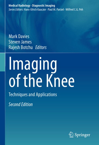 Imaging of the Knee: Techniques and Applications