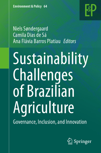 Sustainability Challenges of Brazilian Agriculture: Governance, Inclusion, and Innovation
