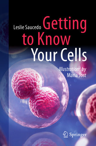 Getting to Know Your Cells