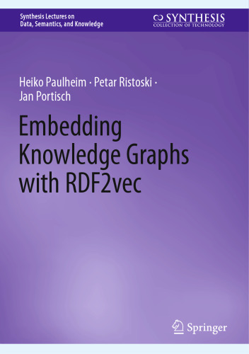Embedding Knowledge Graphs with RDF2vec