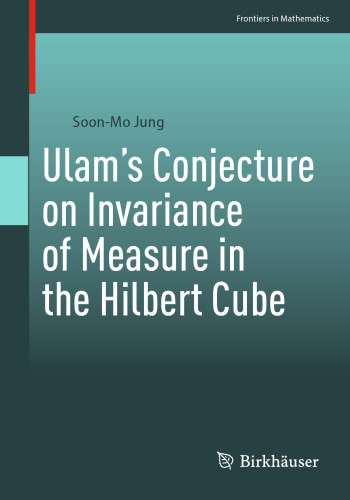 Ulam’s Conjecture on Invariance of Measure in the Hilbert Cube