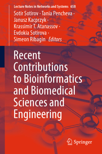 Recent Contributions to Bioinformatics and Biomedical Sciences and Engineering