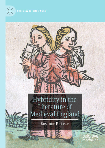 Hybridity in the Literature of Medieval England