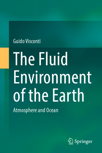 The Fluid Environment of the Earth: Atmosphere and Ocean