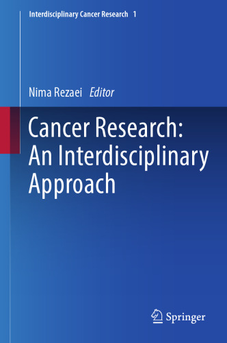 Cancer Research: An Interdisciplinary Approach