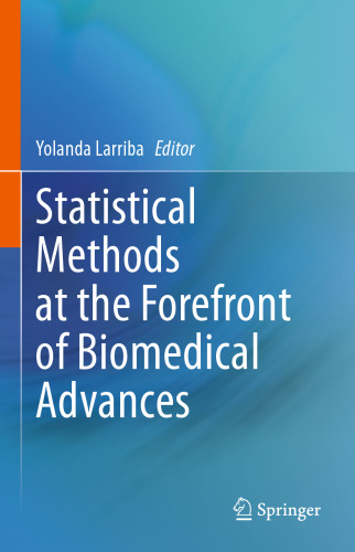 Statistical Methods at the Forefront of Biomedical Advances