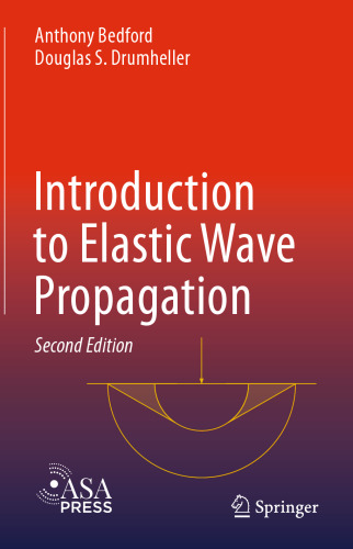 Introduction to Elastic Wave Propagation