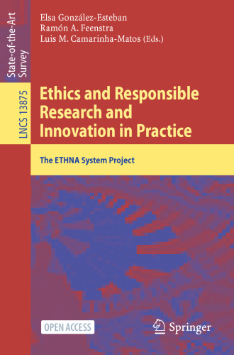 Ethics and Responsible Research and Innovation in Practice: The ETHNA System Project (Lecture Notes in Computer Science)