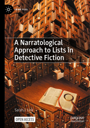 A Narratological Approach to Lists in Detective Fiction (Crime Files)