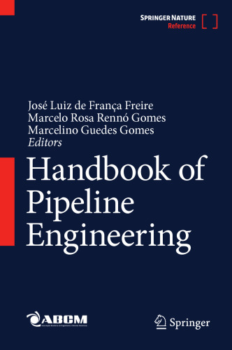 Handbook of Pipeline Engineering