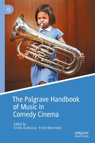 The Palgrave Handbook of Music in Comedy Cinema