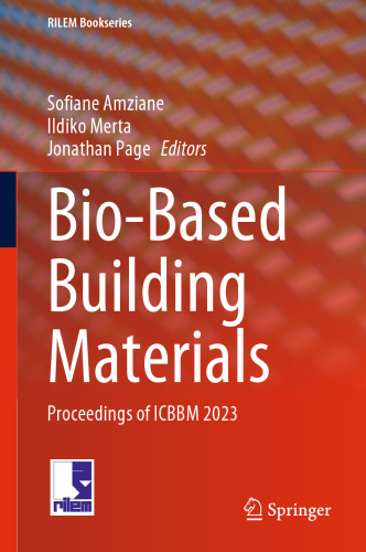 Bio-Based Building Materials: Proceedings of ICBBM 2023