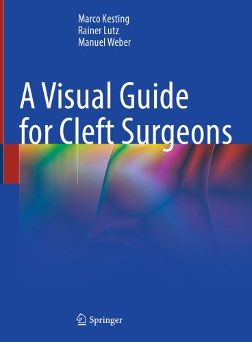 A Visual Guide for Cleft Surgeons