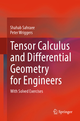 Tensor Calculus and Differential Geometry for Engineers: With Solved Exercises