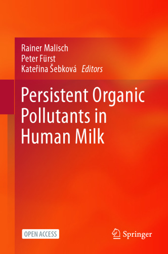 Persistent Organic Pollutants in Human Milk