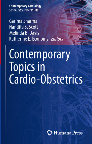 Contemporary Topics in Cardio-Obstetrics (Contemporary Cardiology)
