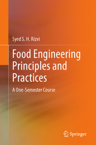Food Engineering Principles and Practices: A One-Semester Course