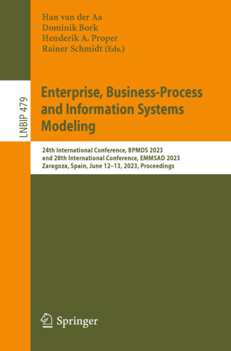 Enterprise, Business-Process and Information Systems Modeling (Lecture Notes in Business Information Processing)
